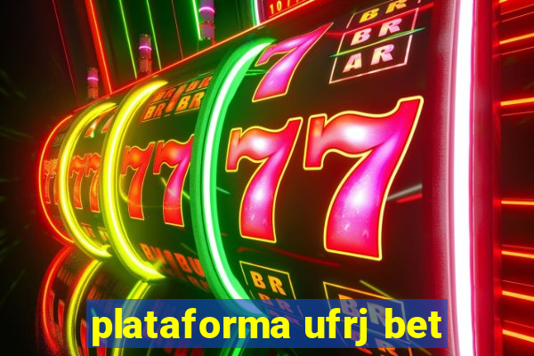 plataforma ufrj bet