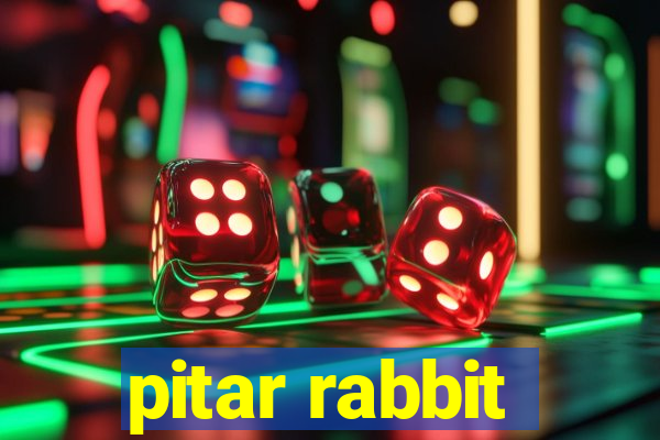 pitar rabbit