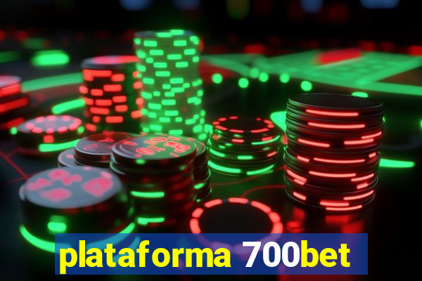 plataforma 700bet