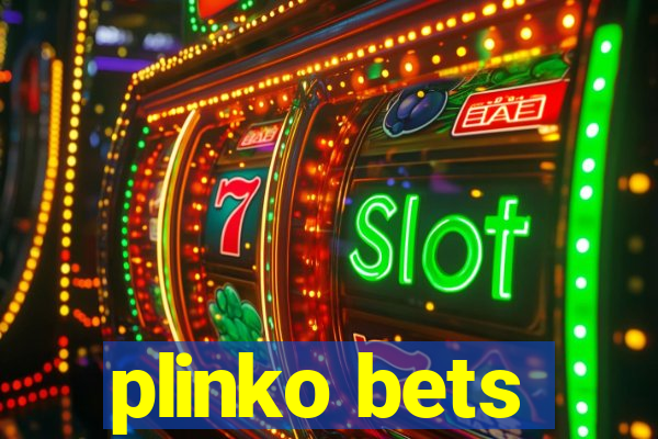 plinko bets