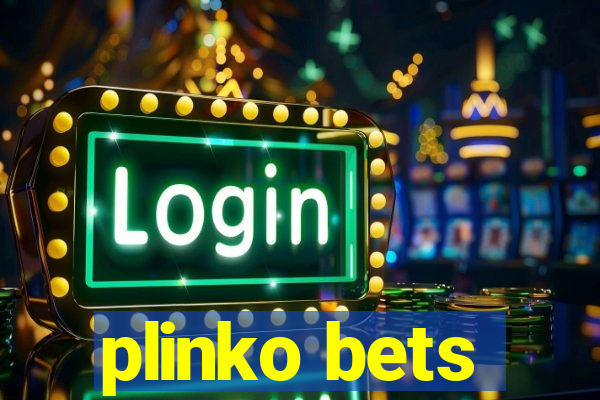 plinko bets