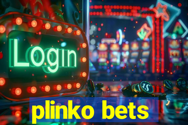 plinko bets