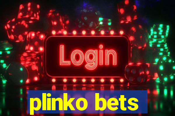 plinko bets