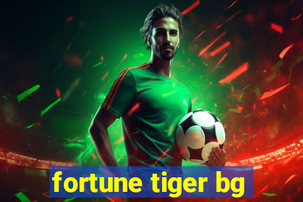 fortune tiger bg