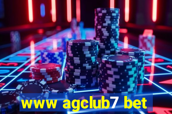 www agclub7 bet