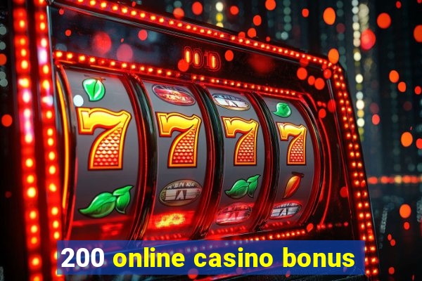 200 online casino bonus