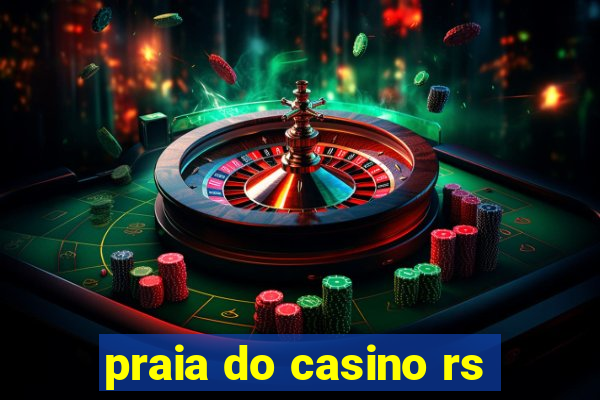 praia do casino rs