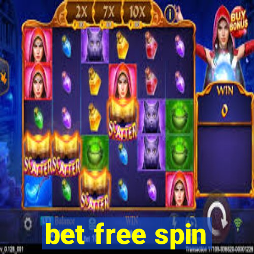 bet free spin