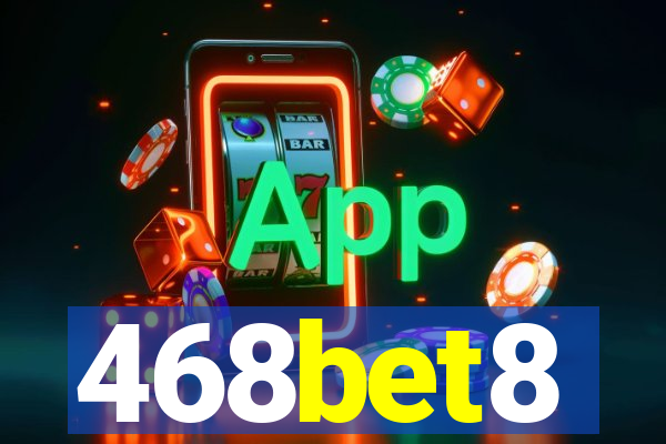 468bet8