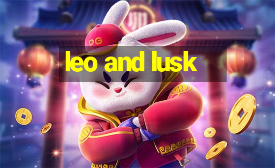 leo and lusk