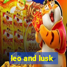 leo and lusk