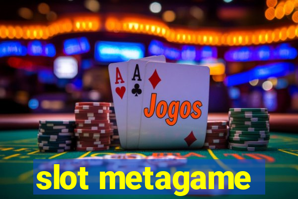 slot metagame