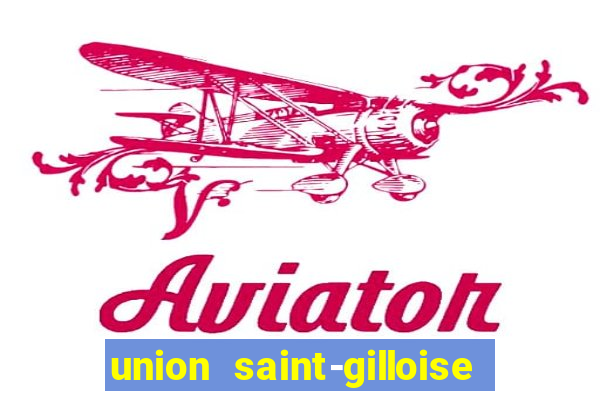 union saint-gilloise ao vivo