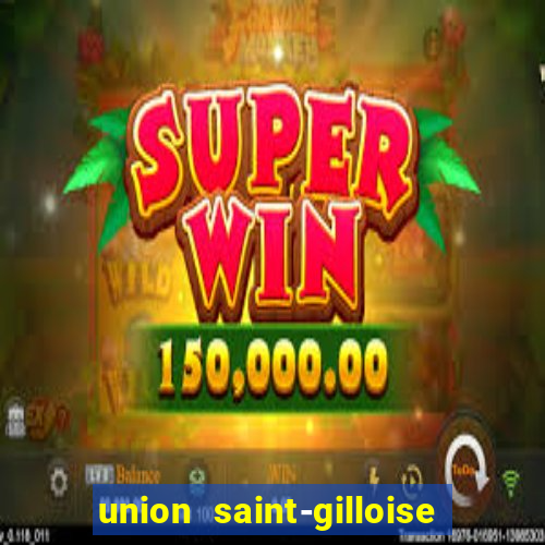 union saint-gilloise ao vivo