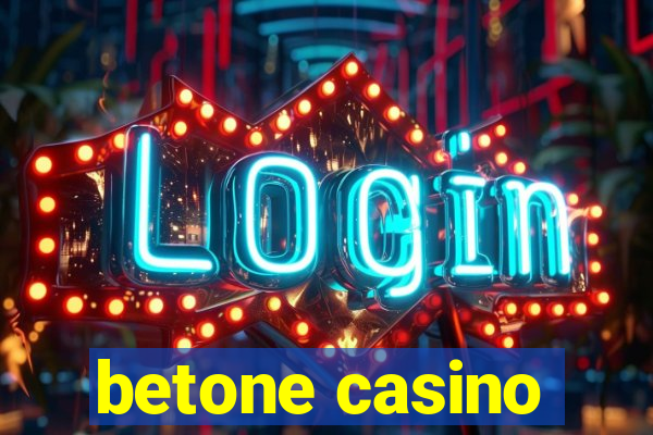 betone casino