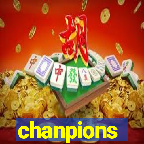 chanpions