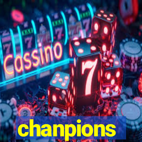 chanpions