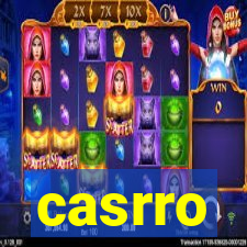 casrro