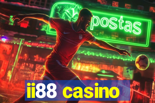 ii88 casino