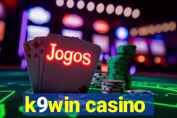 k9win casino