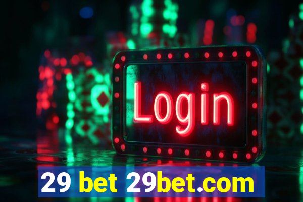 29 bet 29bet.com