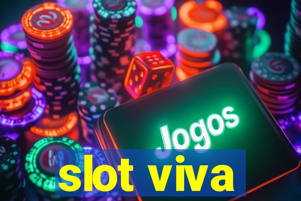 slot viva