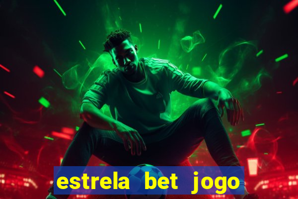 estrela bet jogo do dado