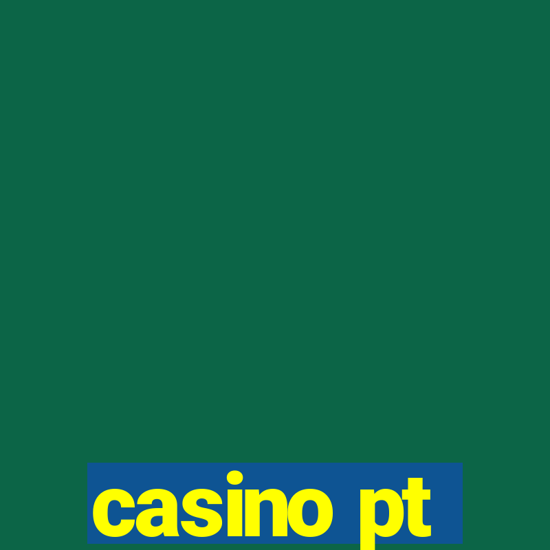 casino pt