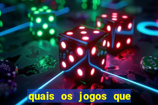 quais os jogos que d茫o dinheiro de verdade