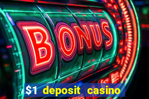 $1 deposit casino 80 free spins