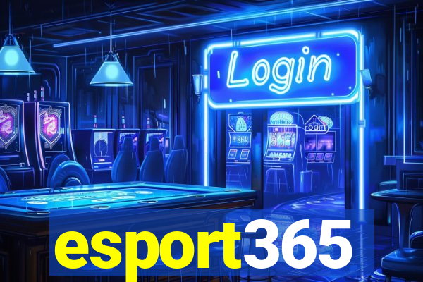 esport365