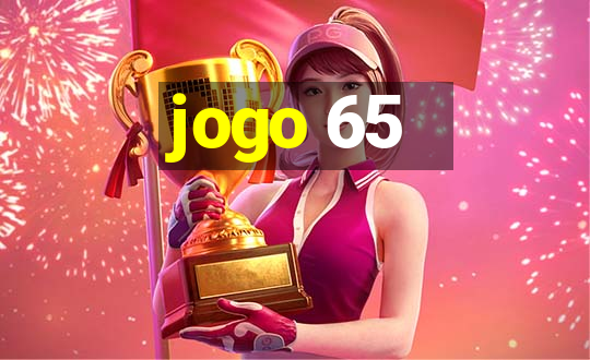 jogo 65