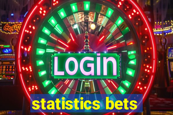 statistics bets