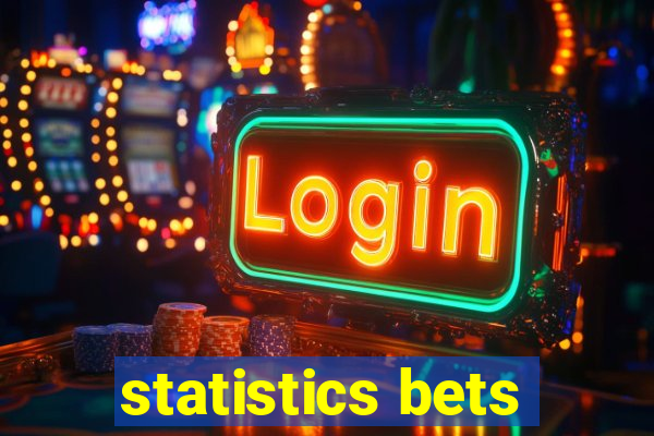 statistics bets