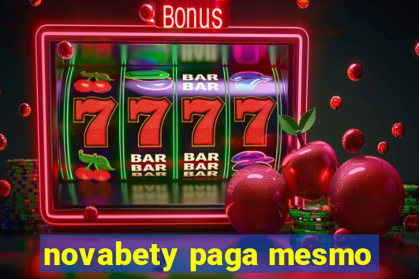 novabety paga mesmo