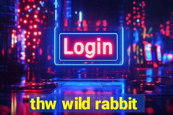 thw wild rabbit