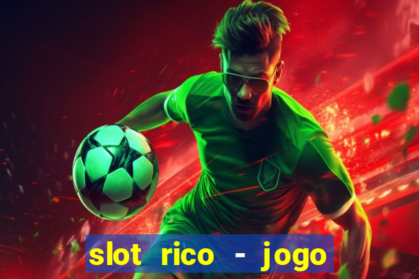 slot rico - jogo de cartas