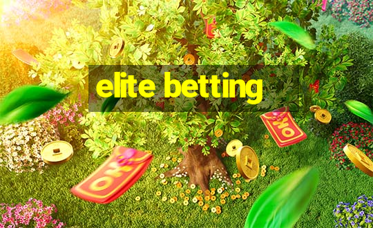 elite betting