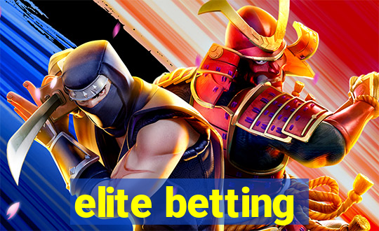 elite betting