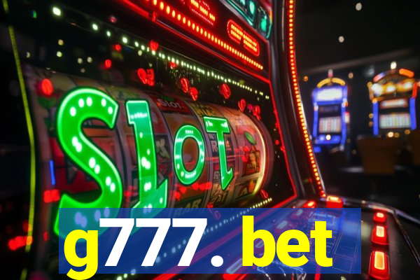 g777. bet