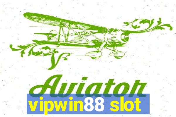 vipwin88 slot