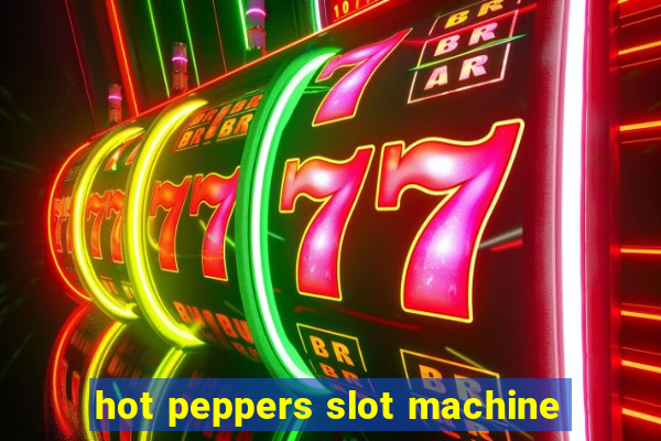 hot peppers slot machine