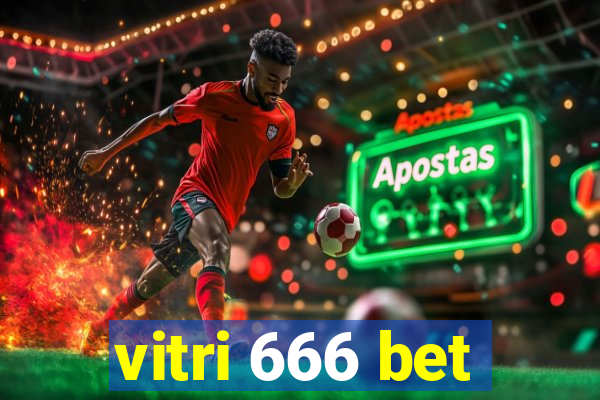 vitri 666 bet