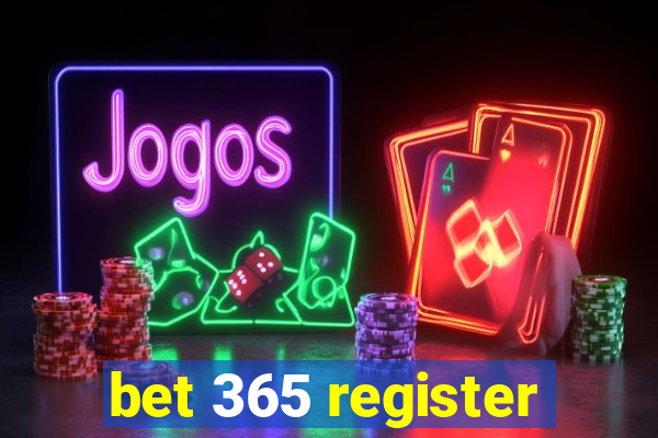 bet 365 register