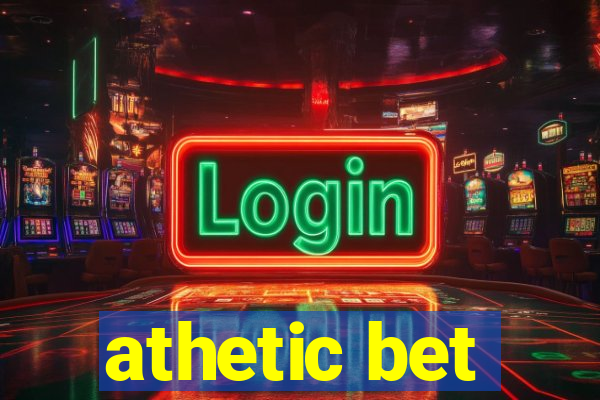 athetic bet