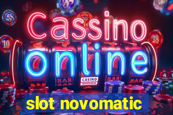 slot novomatic