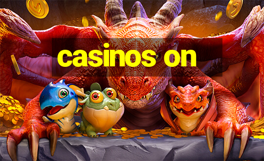 casinos on