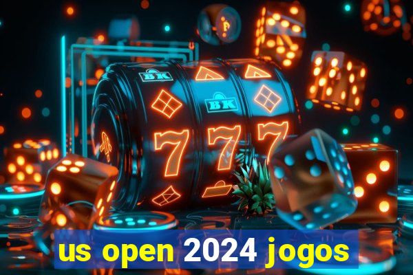 us open 2024 jogos