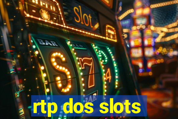 rtp dos slots