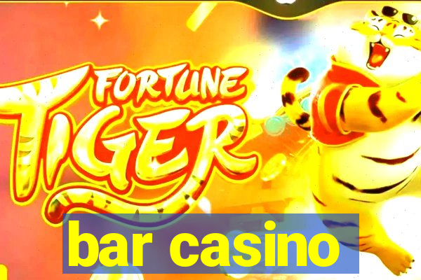 bar casino